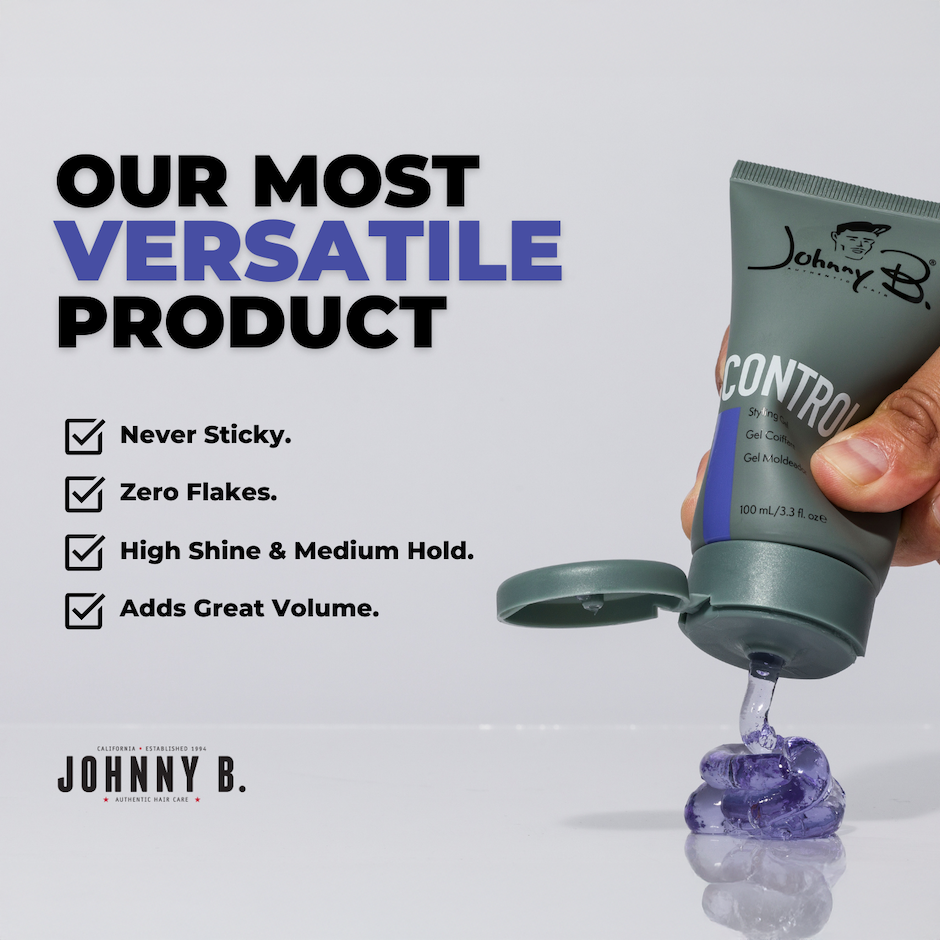 Control Styling Gel: our most versatile product. Never sticky, zero flakes, high shine, medium hold, adds great volume